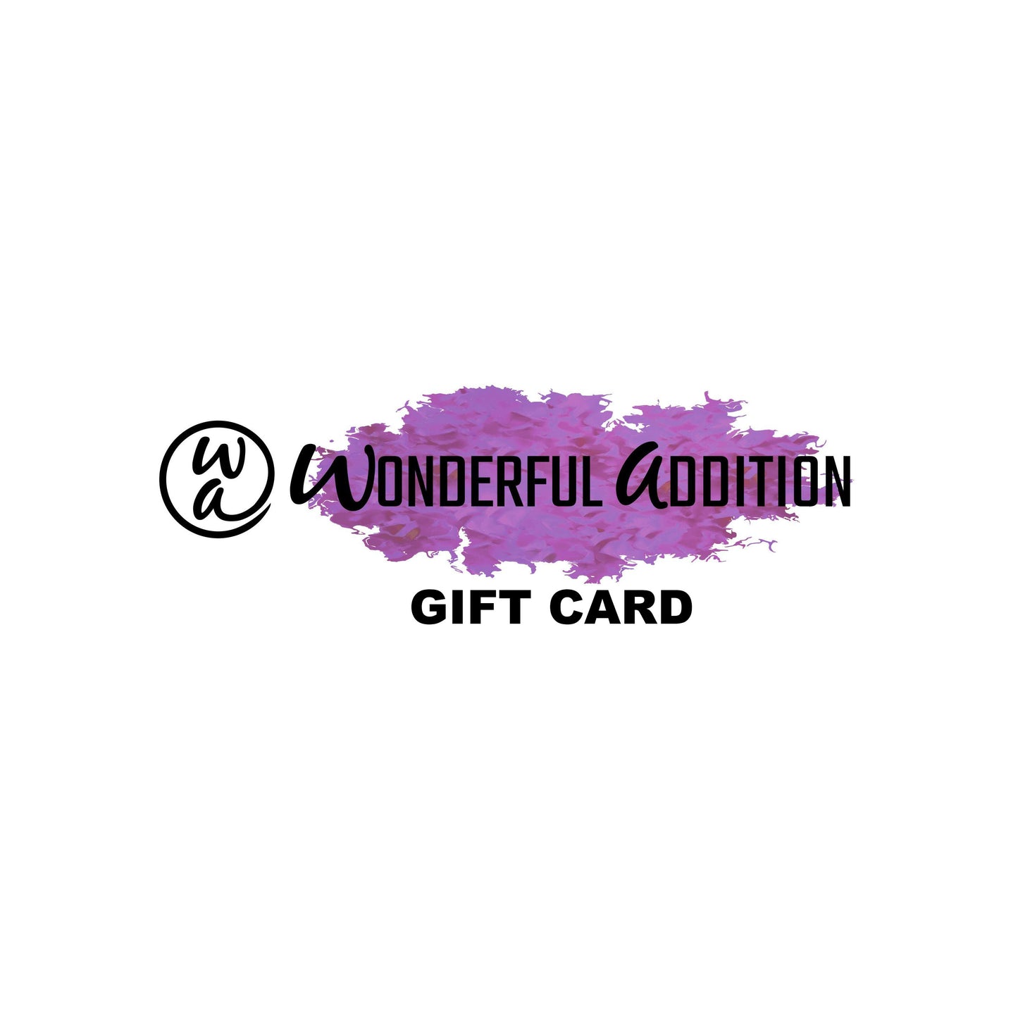 Gift Cards - $150.00 - Wonderful Addition